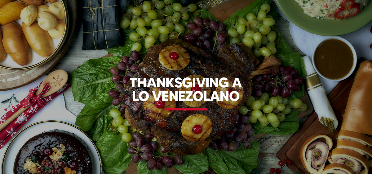 THANKSGIVING A LO VENEZOLANO