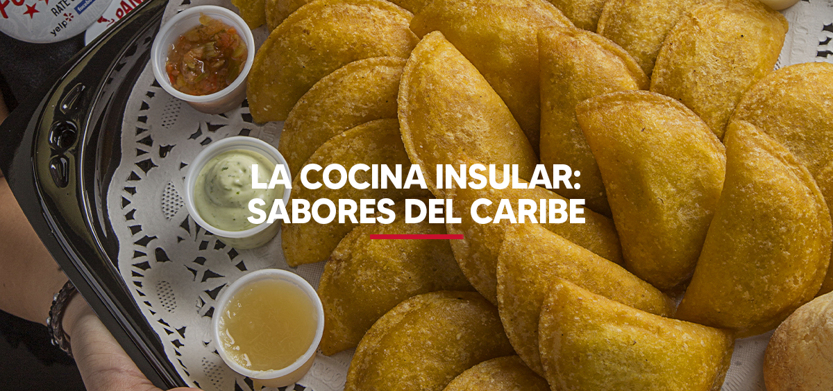 LA COCINA INSULAR Sabores del Caribe